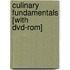 Culinary Fundamentals [with Dvd-rom]