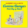 Curious George's First Day Of School door Margret Rey