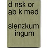 D Nsk Or Ab K Med  Slenzkum    Ingum door 1808-1891 Konrï¿½Ï¿½ Gï¿½Slason