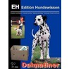 Dalmatiner. Eh - Edition Hundewissen by Dirk Glebe