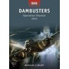 Dambusters - Operation Chastise 1943 by Douglas C. Dildy