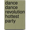 Dance Dance Revolution Hottest Party by Unknown