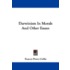Darwinism in Morals and Other Essays