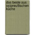 Das Beste aus Ostpreußischen Küche