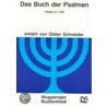 Das Buch der Psalmen. Psalm 51 - 100 by Dieter Schneider