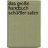 Das große Handbuch Schüßler-Salze