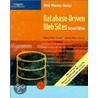 Database-driven Web Sites [with Dvd] door Mike Morrison