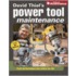 David Thiel's Power Tool Maintenance