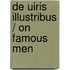De Uiris Illustribus / On Famous Men