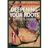 Deepening Your Roots in God's Family