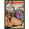 Deepening Your Roots in God's Family door The Navigators