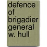 Defence of Brigadier General W. Hull door William Hull