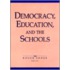 Democracy, Education And The Schools