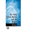 Der Hohe Schein Roman Aus Der Bergen by . Anonmyus