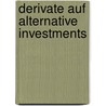 Derivate auf Alternative Investments by Christian Hoppe