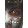 Descansa en Paz/ Handling the Undead by John Ajvide Lindqvist