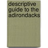 Descriptive Guide to the Adirondacks by Edwin R. Wallace