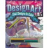 Design Art Ink Cool Designs to Color door Scholastic Inc.