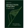 Detection Theory (Softcover Edition) by Neil A. MacMillan