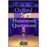 Dict Of Humorous Quotes 2e Opr:ncs P by N. Sherrin