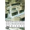 Die Entdeckung des modernen Subjekts by Paul Geyer