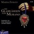 Die Glasbläserin Von Murano . 4 Cds