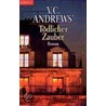 Die Landry-Saga 4. Tödlicher Zauber by V.C. Andrews