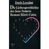 Die Liebesgeschichte der Jane Somers door Doris Lessing