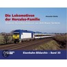 Die Lokomotiven der Hercules-Familie by Alexander Bückle
