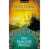 Die Osseria-Saga 01. Der Magierprinz by Dr David Forbes