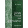 Dietary Proteins and Atherosclerosis door G. Debry