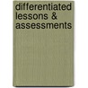 Differentiated Lessons & Assessments by Teacher Created Resources
