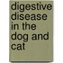 Digestive Disease in the Dog and Cat