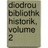 Diodrou Bibliothk Historik, Volume 2