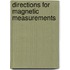 Directions For Magnetic Measurements