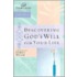 Discovering God's Will for Your Life