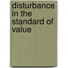 Disturbance in the Standard of Value door Robert Barclay