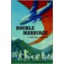 Double Marriage - A Midair Collision