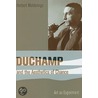 Duchamp And The Aesthetics Of Chance door Herbert Molderings