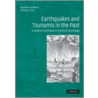 Earthquakes and Tsunamis in the Past door John Ebel