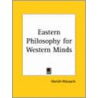 Eastern Philosophy For Western Minds by Hamish McLaurin