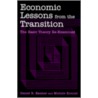 Economic Lessons From The Transition by Michelle Konrad