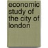 Economic Study of the City of London