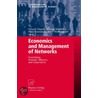 Economics And Management Of Networks door G. Rard Cliquet