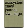 Ecosystem Blank Journal, Kiwi, Large door Onbekend
