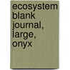 Ecosystem Blank Journal, Large, Onyx door Onbekend