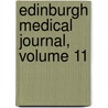 Edinburgh Medical Journal, Volume 11 door Onbekend