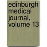 Edinburgh Medical Journal, Volume 13 door Onbekend