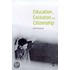 Education, Exclusion And Citizenship