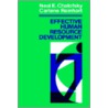 Effective Human Resource Development door Neal E. Chalofsky